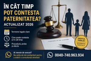 în cât timp pot contesta paternitatea legal 